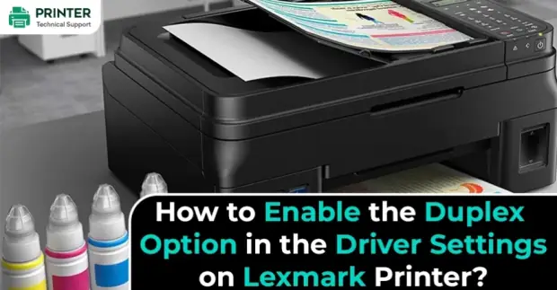 How to Enable the Duplex Option in the Driver Settings on Lexmark Printer?