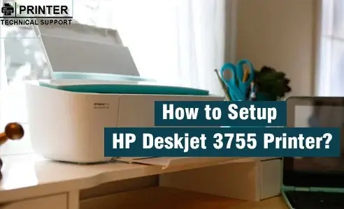 Setup HP Deskjet 3755 Printer